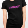 T-Shirt SLOGAN SUPERMOT Fluo Rose – Image 2